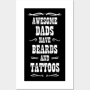 Dads Beards and Tattoos Posters and Art